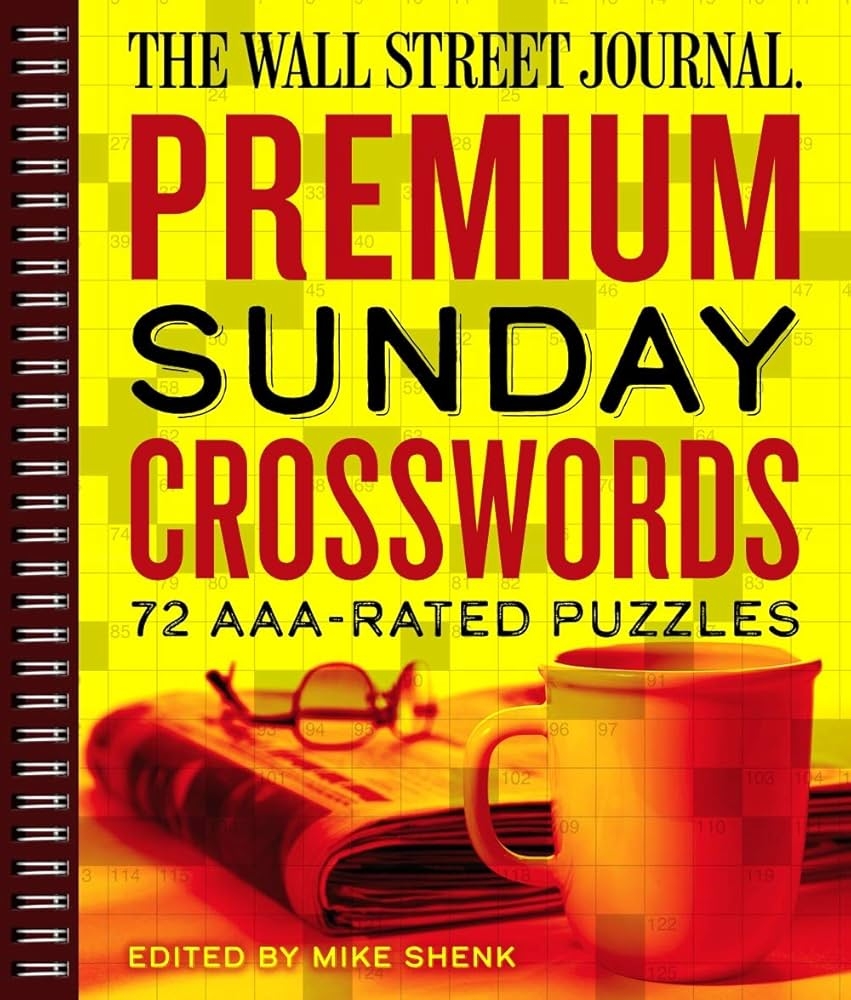 Amazon The Wall Street Journal Premium Sunday Crosswords 72 AAA Rated Puzzles Wall Street Journal Crosswords 4 9781454929543 Shenk Mike Books Amazon The Wall Street Journal Premium Sunday Crosswords 72 AAA Rated Puzzles Wall Street Journal Crosswords 4 9781454929543 Shenk Mike Books