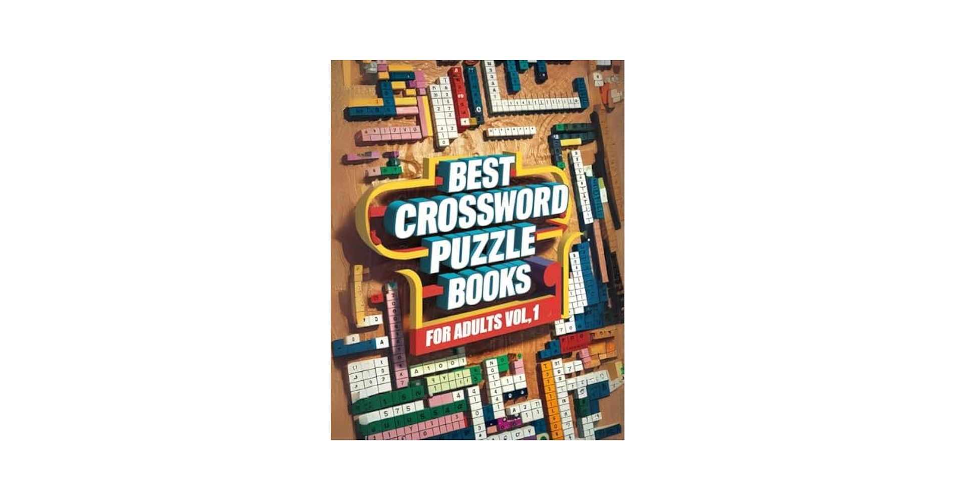 Best Crossword Puzzle Books For Adults Vol 1 Best Crossword Pussle Book Highly Entertaining And Fun a Great Way To Pass Time And Keep Your Mind In Many Ways And They Are Best Crossword Puzzle Books For Adults Vol 1 Best Crossword Pussle Book Highly Entertaining And Fun a Great Way To Pass Time And Keep Your Mind In Many Ways And They Are