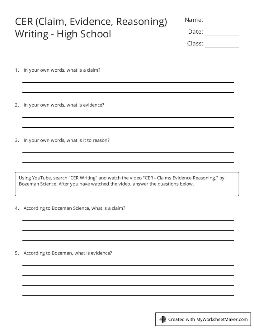 CER Claim Evidence Reasoning Writing High School My Worksheet Maker Create Your Own Worksheets CER Claim Evidence Reasoning Writing High School My Worksheet Maker Create Your Own Worksheets