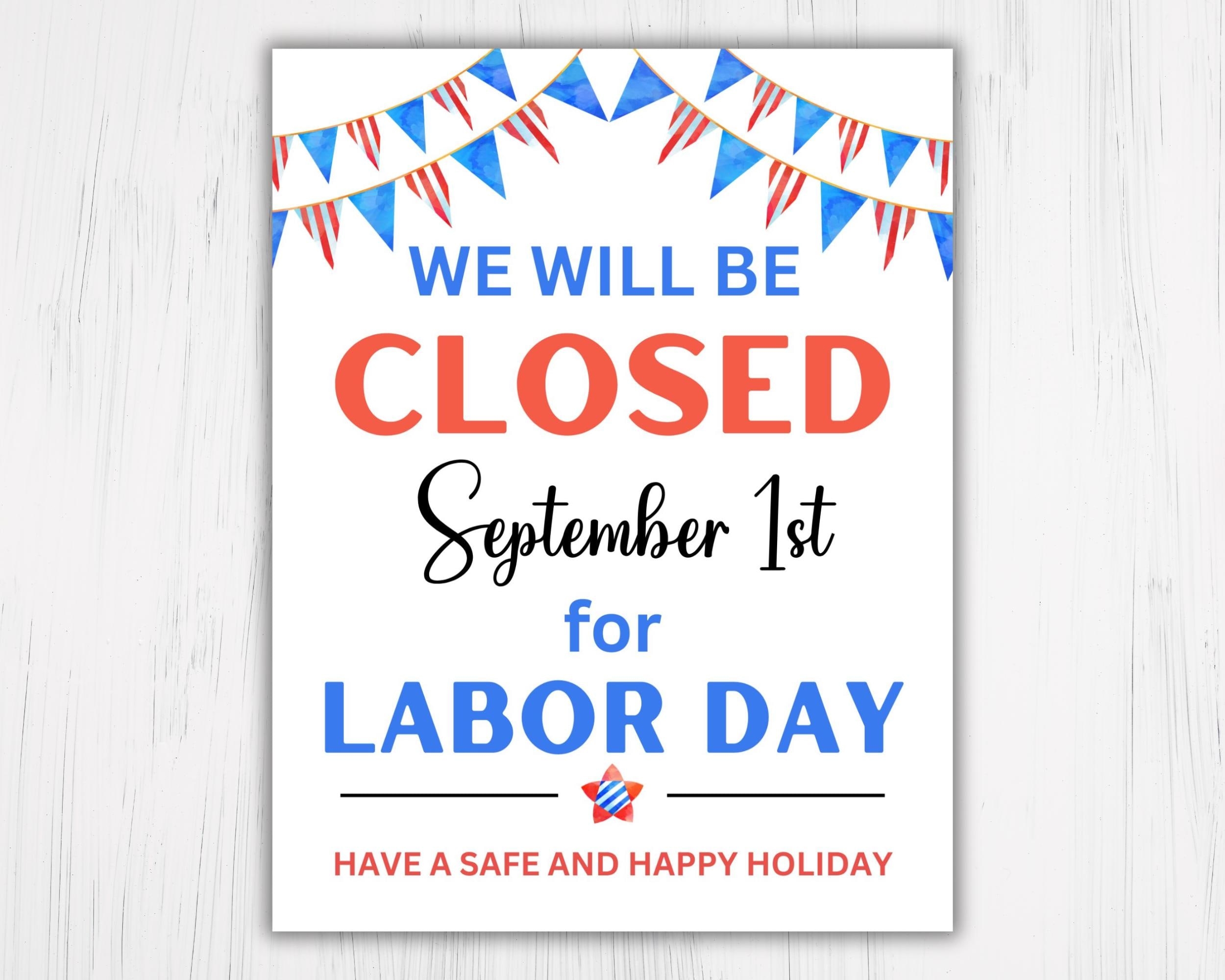 Closed For Labor Day Printable Sign Business Holiday Notice PDF JPG Etsy Closed For Labor Day Printable Sign Business Holiday Notice PDF JPG Etsy