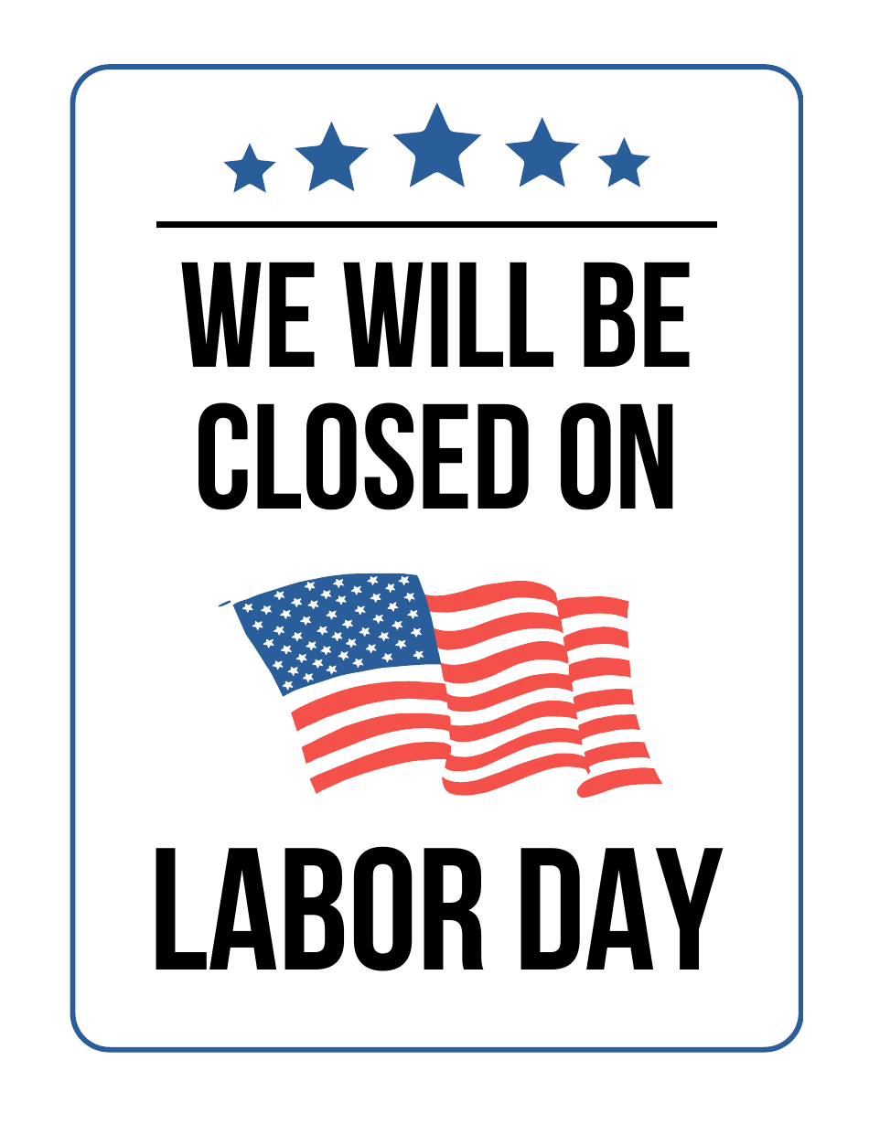 Closed Sign Template Labor Day Download Printable PDF Templateroller Closed Sign Template Labor Day Download Printable PDF Templateroller