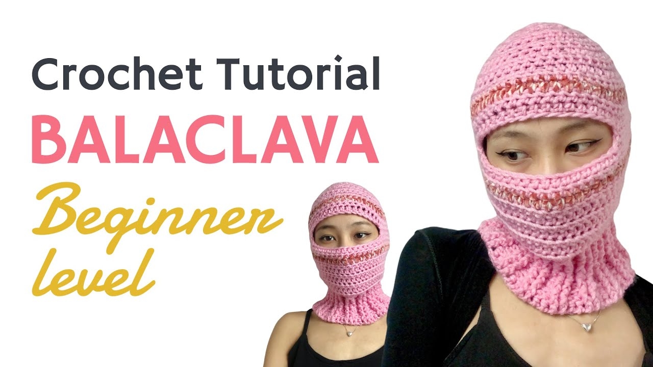 Crochet Balaclava Ski Mask Tutorial Easy In depth For Beginners YouTube Crochet Balaclava Ski Mask Tutorial Easy In depth For Beginners YouTube