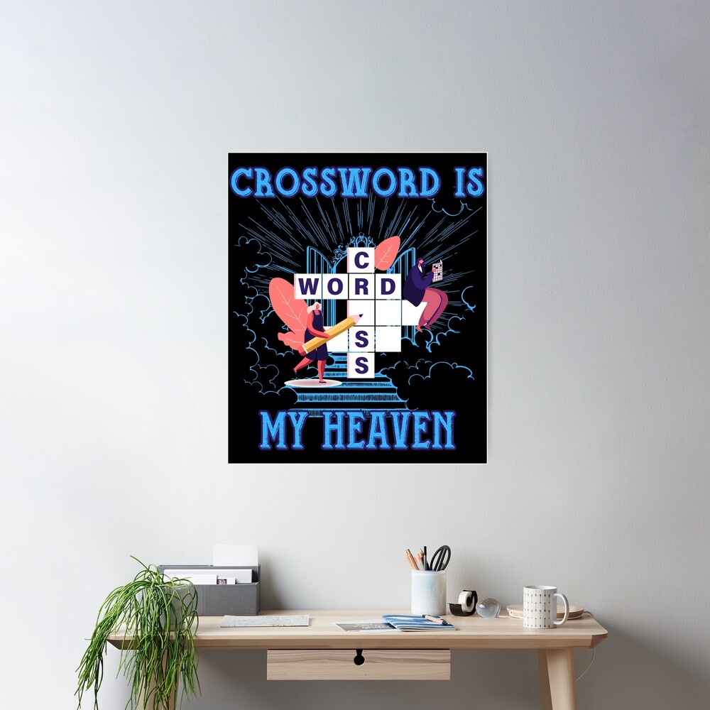 Crossword Heaven Poster For Sale By VicetTees Redbubble Crossword Heaven Poster For Sale By VicetTees Redbubble