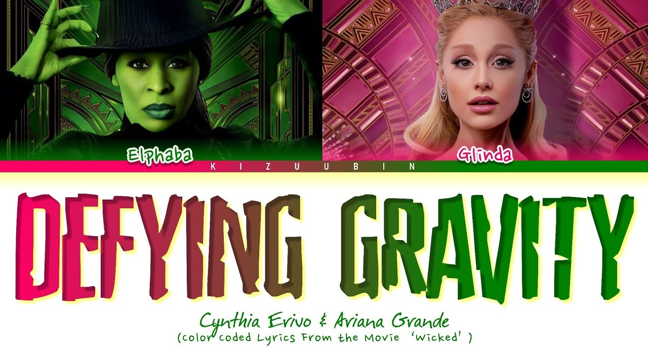 Cynthia Erivo With Ariana Grande Defying Gravity Lyrics Color Coded Lyrics Wicked YouTube Cynthia Erivo With Ariana Grande Defying Gravity Lyrics Color Coded Lyrics Wicked YouTube