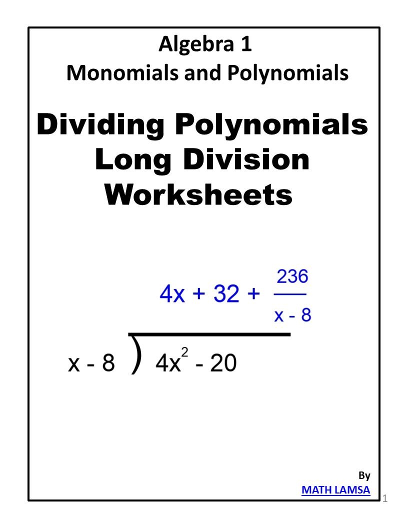 Dividing Polynomials Long Division Worksheet Divide Each Polynomial Algebra 1 Made By Teachers Dividing Polynomials Long Division Worksheet Divide Each Polynomial Algebra 1 Made By Teachers