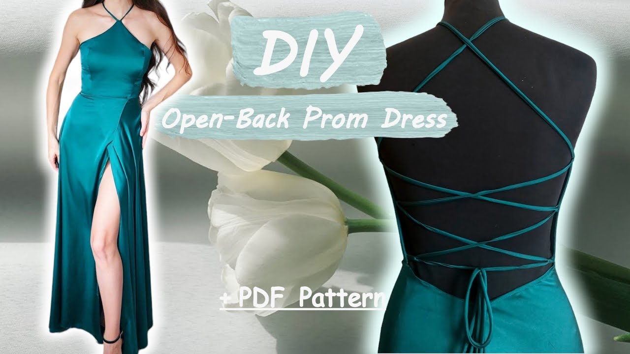 DIY Prom Dress How To Sew A Satin Lace Up Back Dress Sewing Pattern YouTube DIY Prom Dress How To Sew A Satin Lace Up Back Dress Sewing Pattern YouTube