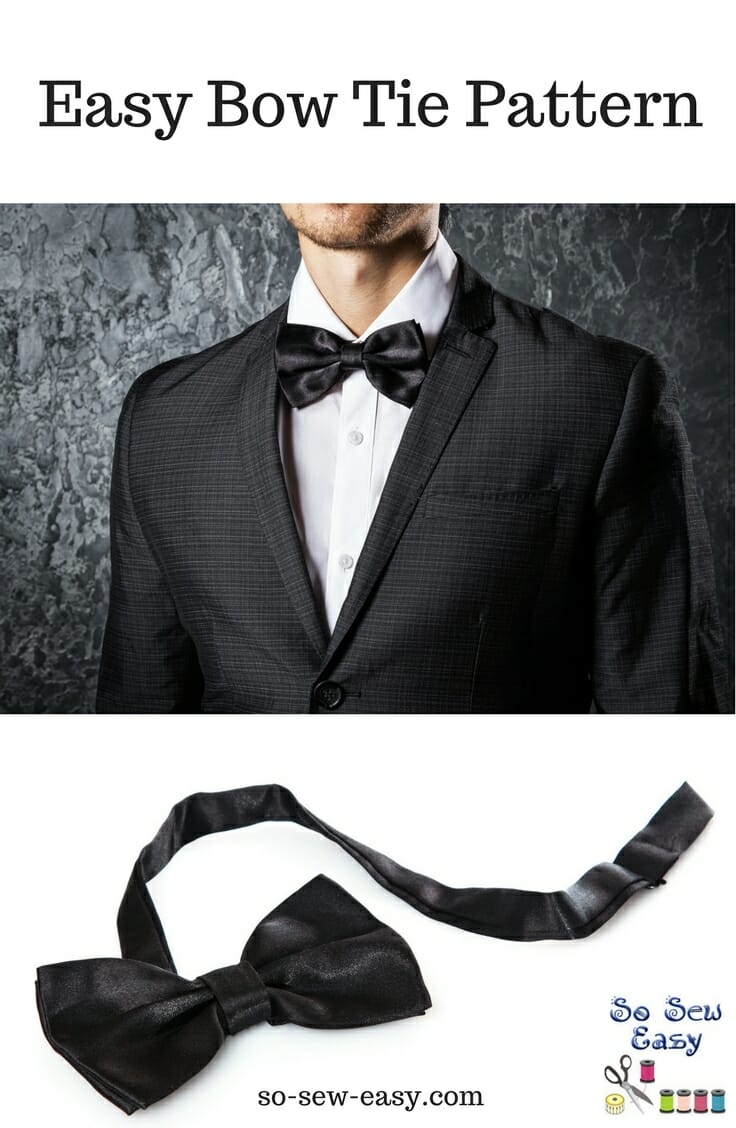 Easy Bow Tie Pattern And Tutorial When You Need To Pull A James Bond Look Fast So Sew Easy Easy Bow Tie Pattern And Tutorial When You Need To Pull A James Bond Look Fast So Sew Easy