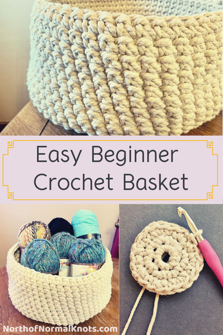 Easy Crochet Basket Free Pattern North Of Normal Knots Easy Crochet Basket Free Pattern North Of Normal Knots