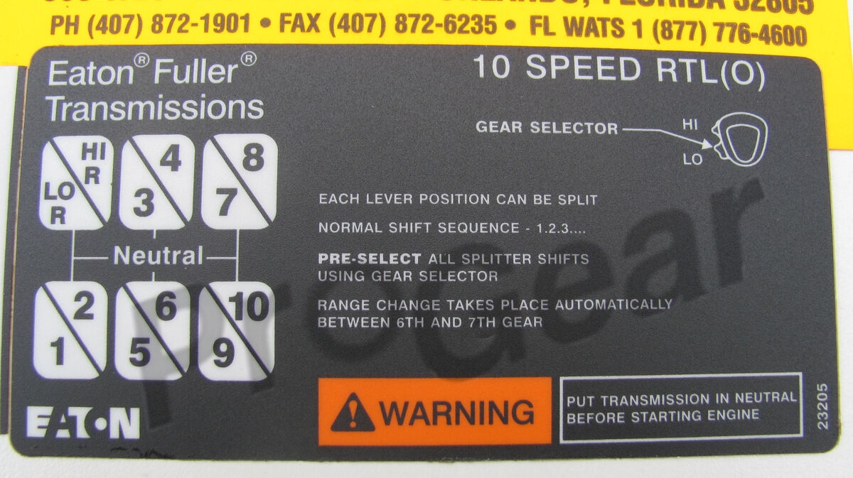 Eaton Fuller SUPER 10 Transmission Shift Pattern Label 23205 Aftermarket Branded United States Eaton Fuller SUPER 10 Transmission Shift Pattern Label 23205 Aftermarket Branded United States