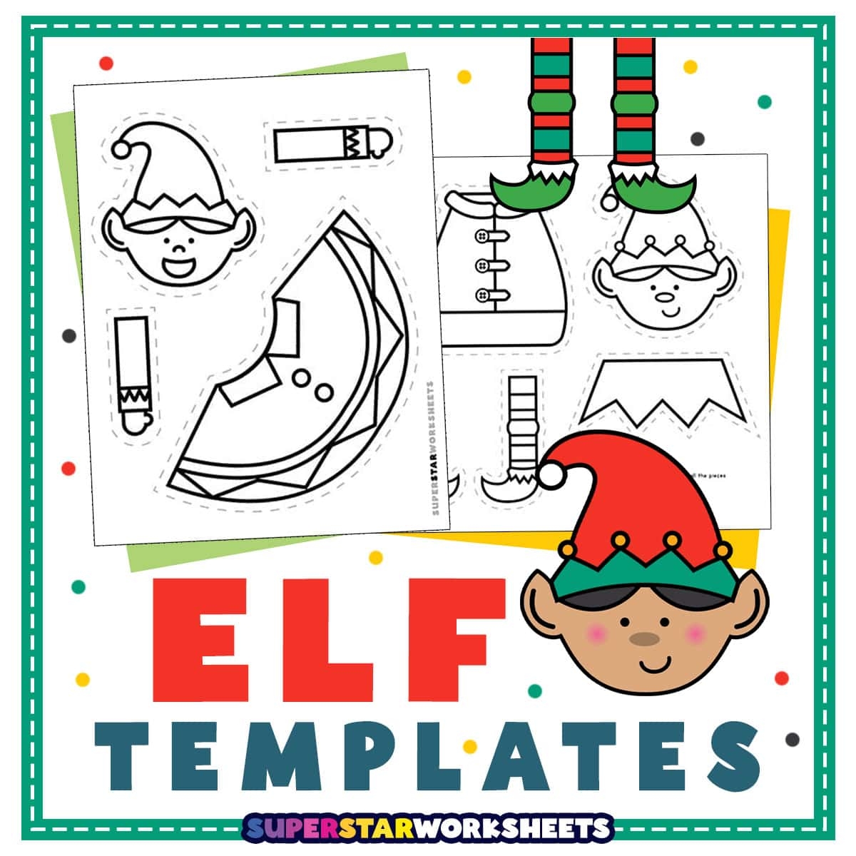 Elf Template Superstar Worksheets Elf Template Superstar Worksheets