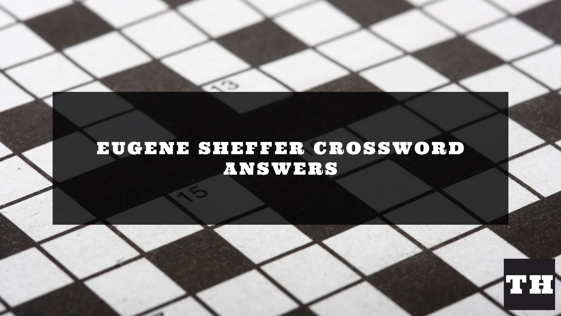 crossword by eugene sheffer crossword by eugene sheffer