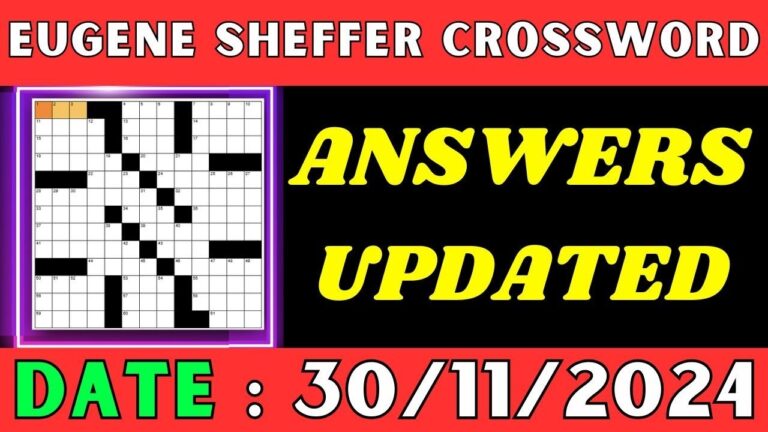 Eugene Sheffer Crossword Online Game For Nov 30 2024 Sheffer Crossword Puzzle Answers For 11 30 2024 YouTube