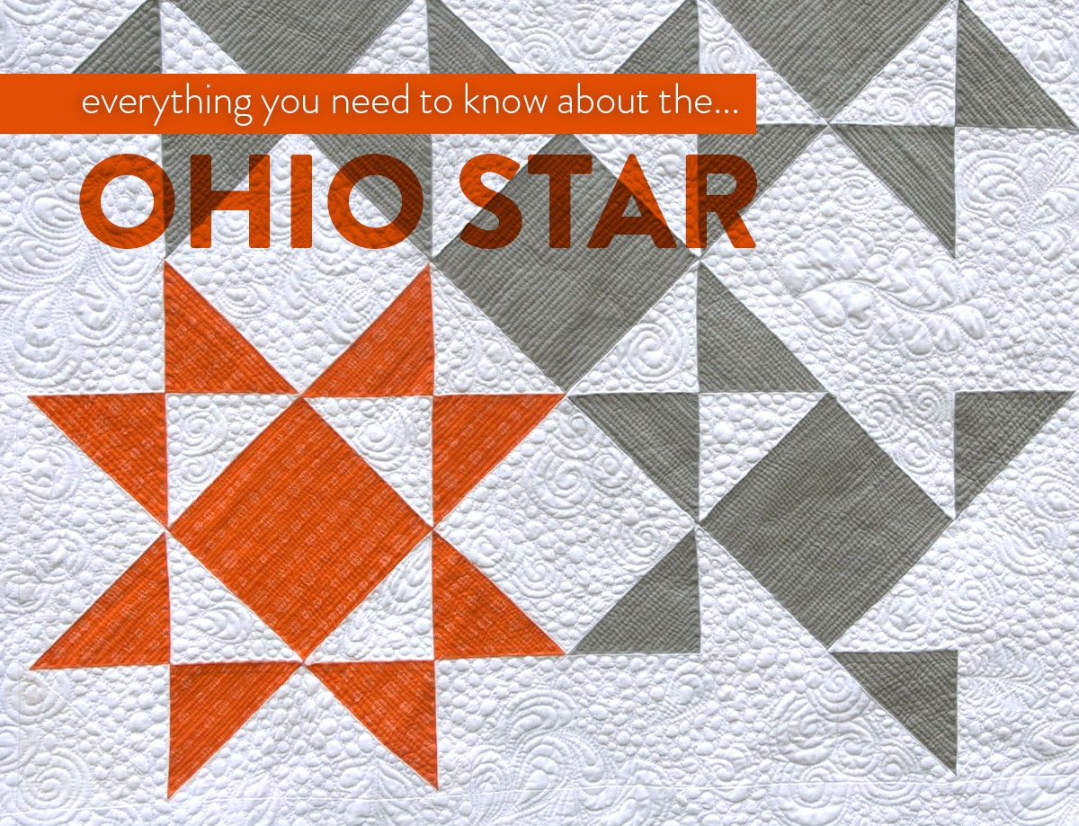 Everything You Need To Know About The Ohio Star Quilt Pattern Suzy Quilts Everything You Need To Know About The Ohio Star Quilt Pattern Suzy Quilts