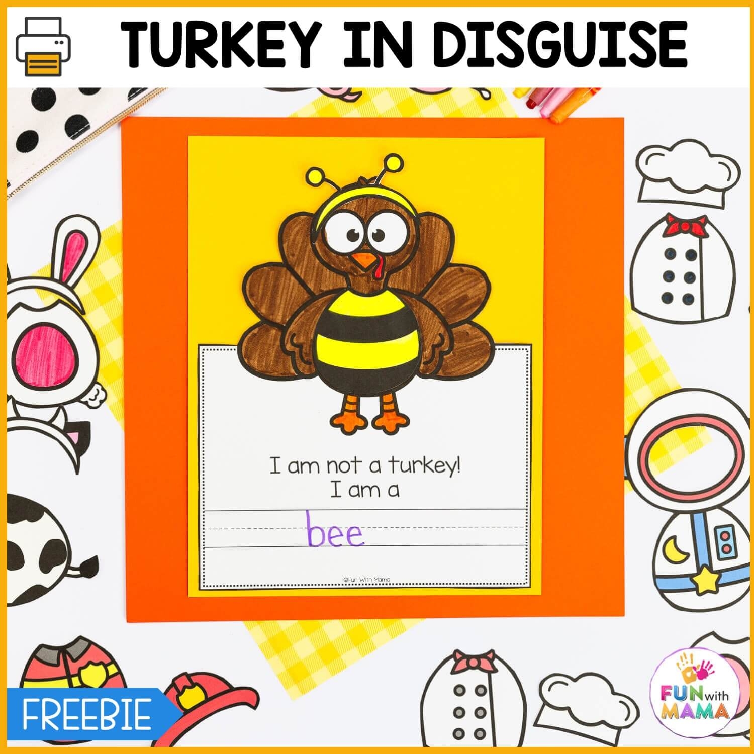 FREE Turkey In Disguise Project Template FREE Turkey In Disguise Project Template