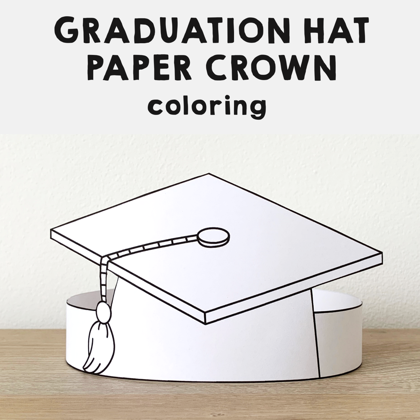 Graduation Hat Paper Headband Printable Coloring Made By Teachers Graduation Hat Paper Headband Printable Coloring Made By Teachers