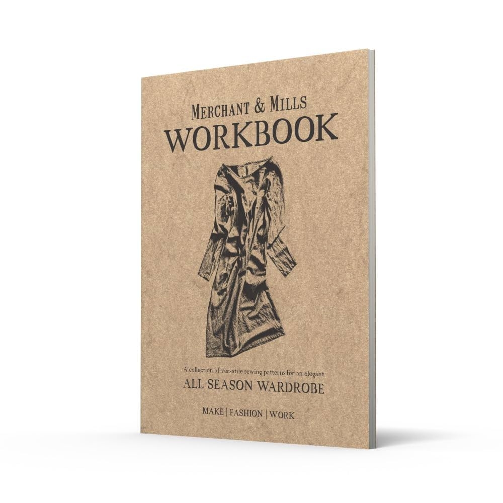 Merchant Mills Workbook A Collection Of Versatile Sewing Patterns For An Elegant All Season Wardrobe Merchant Mills 9781909397422 Amazon Books Merchant Mills Workbook A Collection Of Versatile Sewing Patterns For An Elegant All Season Wardrobe Merchant Mills 9781909397422 Amazon Books