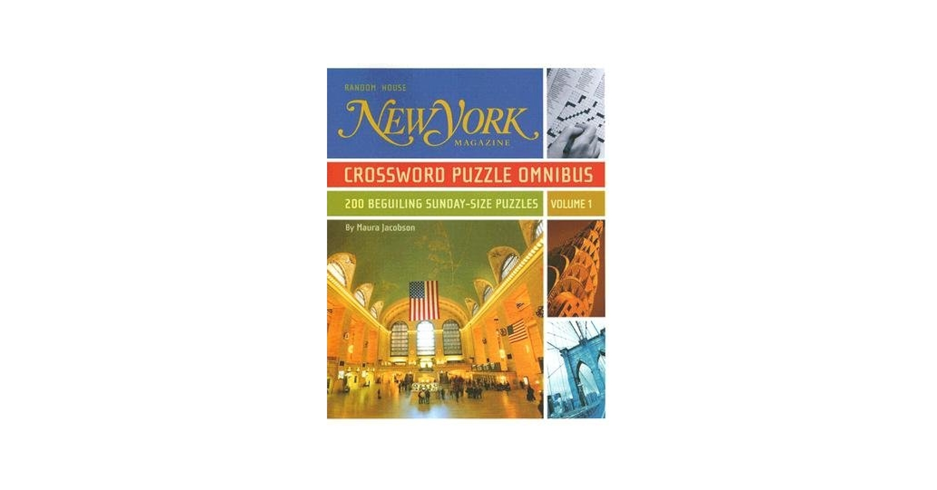 New York Magazine Crossword Puzzle Omnibus 200 Beguiling Sunday Size Puzzles NEW YORK MAGAZINE CROSSWOR V01 Paperback Unknown Author Amazon Books