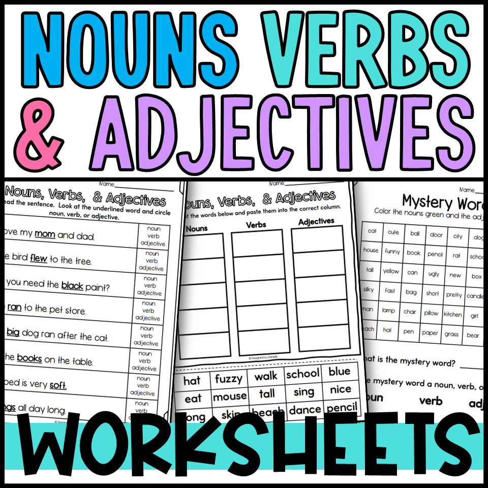 Nouns Verbs And Adjectives Sorts And Worksheets Made By Teachers
