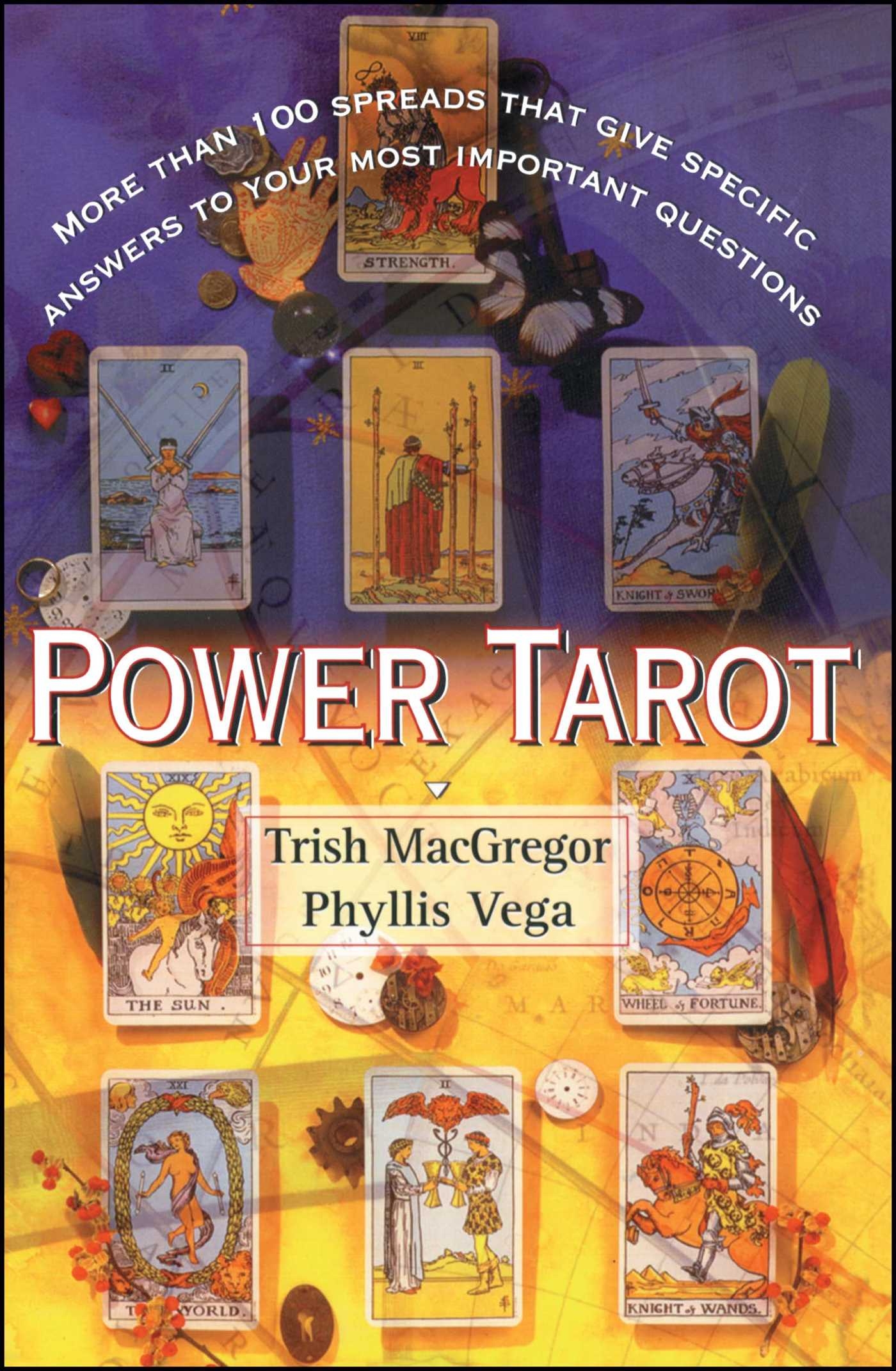Power Tarot Book By Phyllis Vega Trish Macgregor Official Publisher Page Simon Schuster Power Tarot Book By Phyllis Vega Trish Macgregor Official Publisher Page Simon Schuster