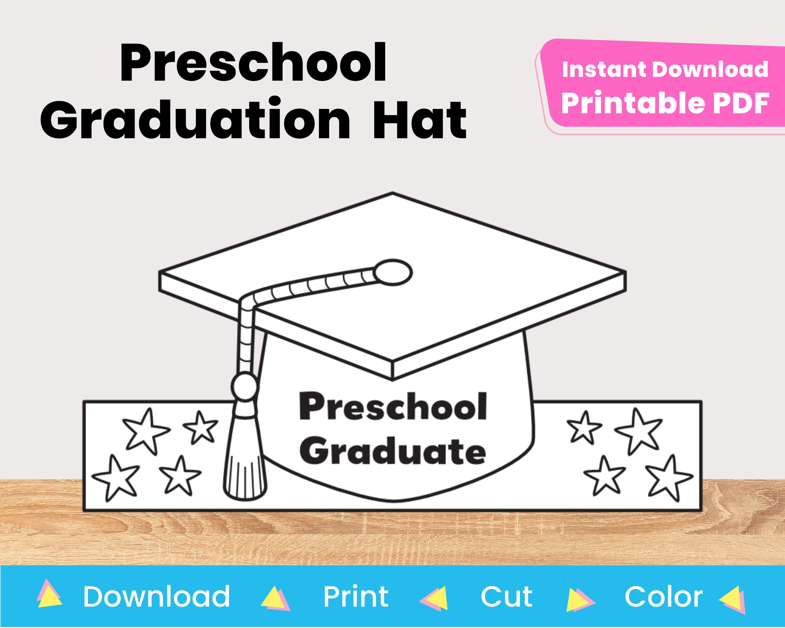 Preschool Graduation Hat Printable Paper Crown Template Kid Craft Coloring Project Cap Last Day Of Pre k 2024 Instant Digital Download Etsy Preschool Graduation Hat Printable Paper Crown Template Kid Craft Coloring Project Cap Last Day Of Pre k 2024 Instant Digital Download Etsy