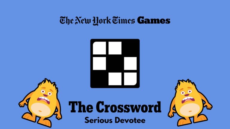 Serious Devotee NYT Crossword Answer Power Up Gaming