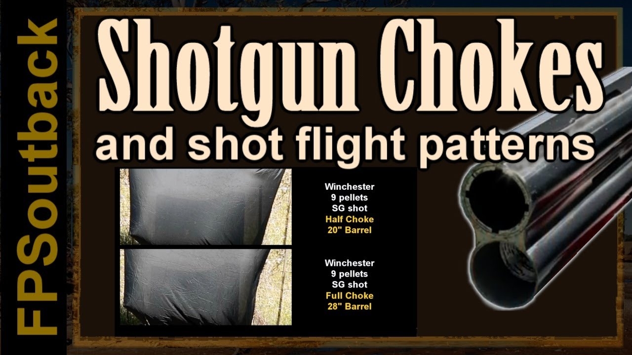 which shotgun choke has the tightest shot pattern which shotgun choke has the tightest shot pattern