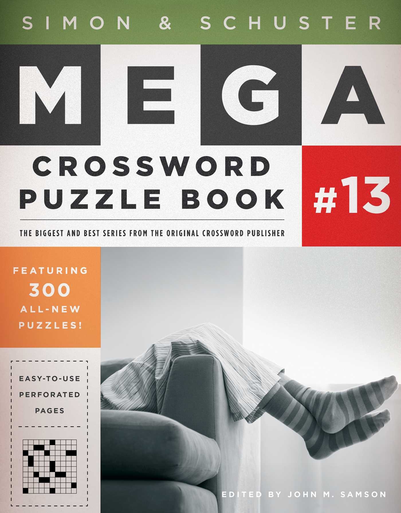 Simon Schuster Mega Crossword Puzzle Book 13 Book By John M Samson Official Publisher Page Simon Schuster Simon Schuster Mega Crossword Puzzle Book 13 Book By John M Samson Official Publisher Page Simon Schuster