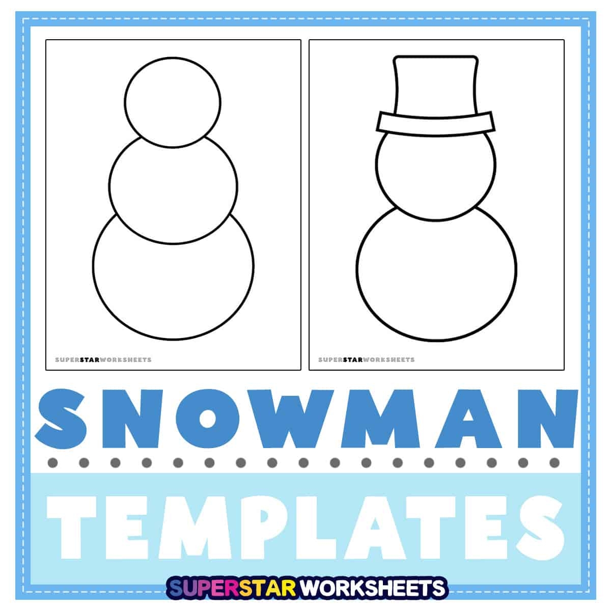 Snowman Templates Free Printables Superstar Worksheets Snowman Templates Free Printables Superstar Worksheets