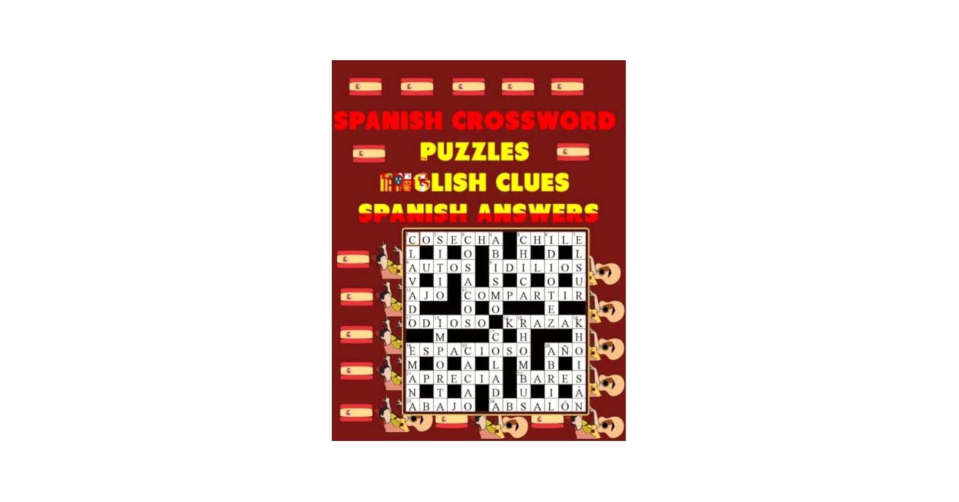 Spanish Crossword Puzzles English Clues Spanish Answers 99 CROSSWORD PUZZLES FOR KIDS ADULTS SENIORS Crucigramas En Espanol Libro De Crucigramas En Ingles ENGLISH CLUES SPANISH SOLUTIONS LINNA ROSIE 9798360476856 Amazon Books