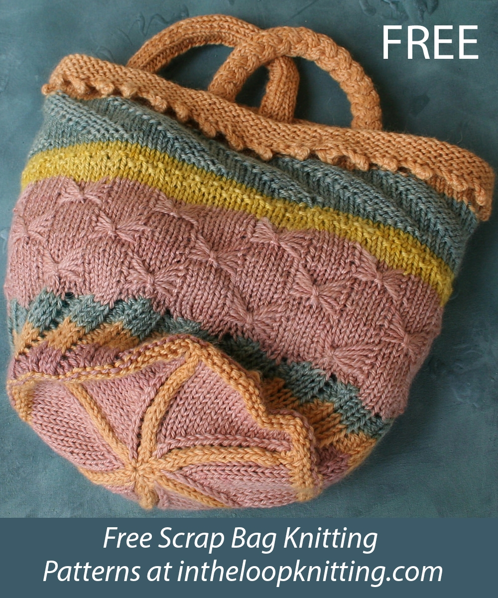 Stash Buster Bag Knitting Patterns In The Loop Knitting Stash Buster Bag Knitting Patterns In The Loop Knitting