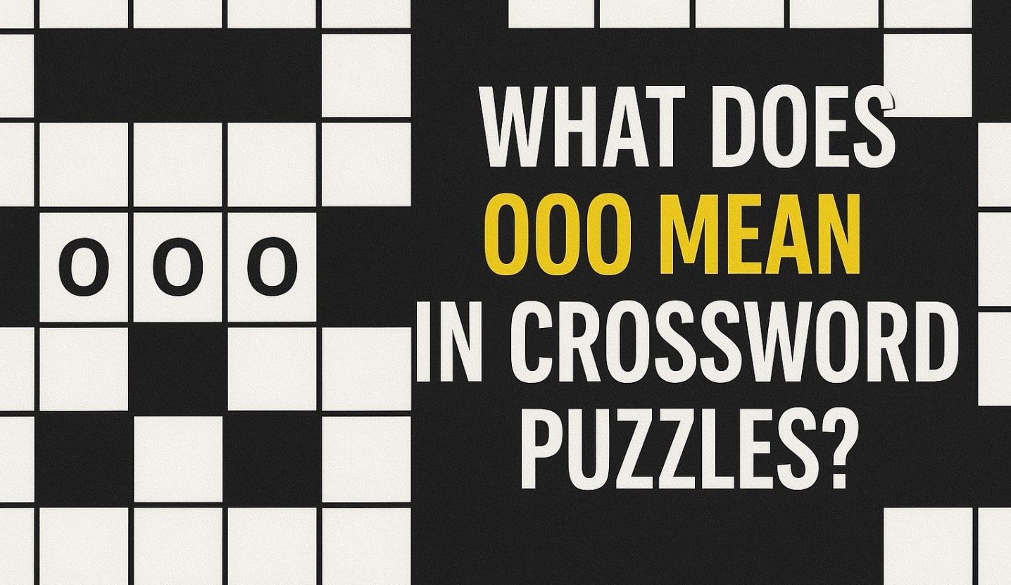 Stuck On OOO In Your Crossword Here s What It Could Mean H2S Media