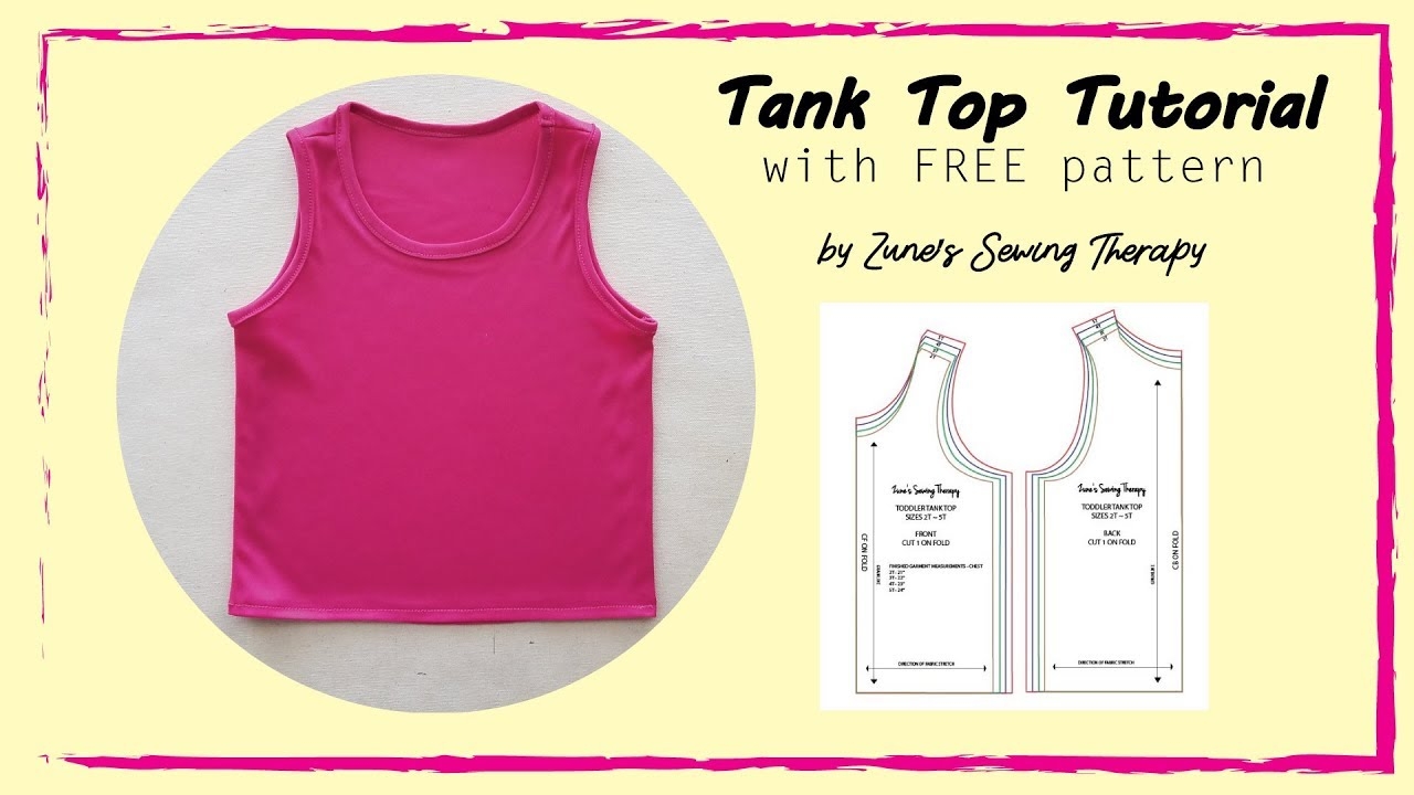 Tank Top Tutorial With Free Pattern YouTube Tank Top Tutorial With Free Pattern YouTube