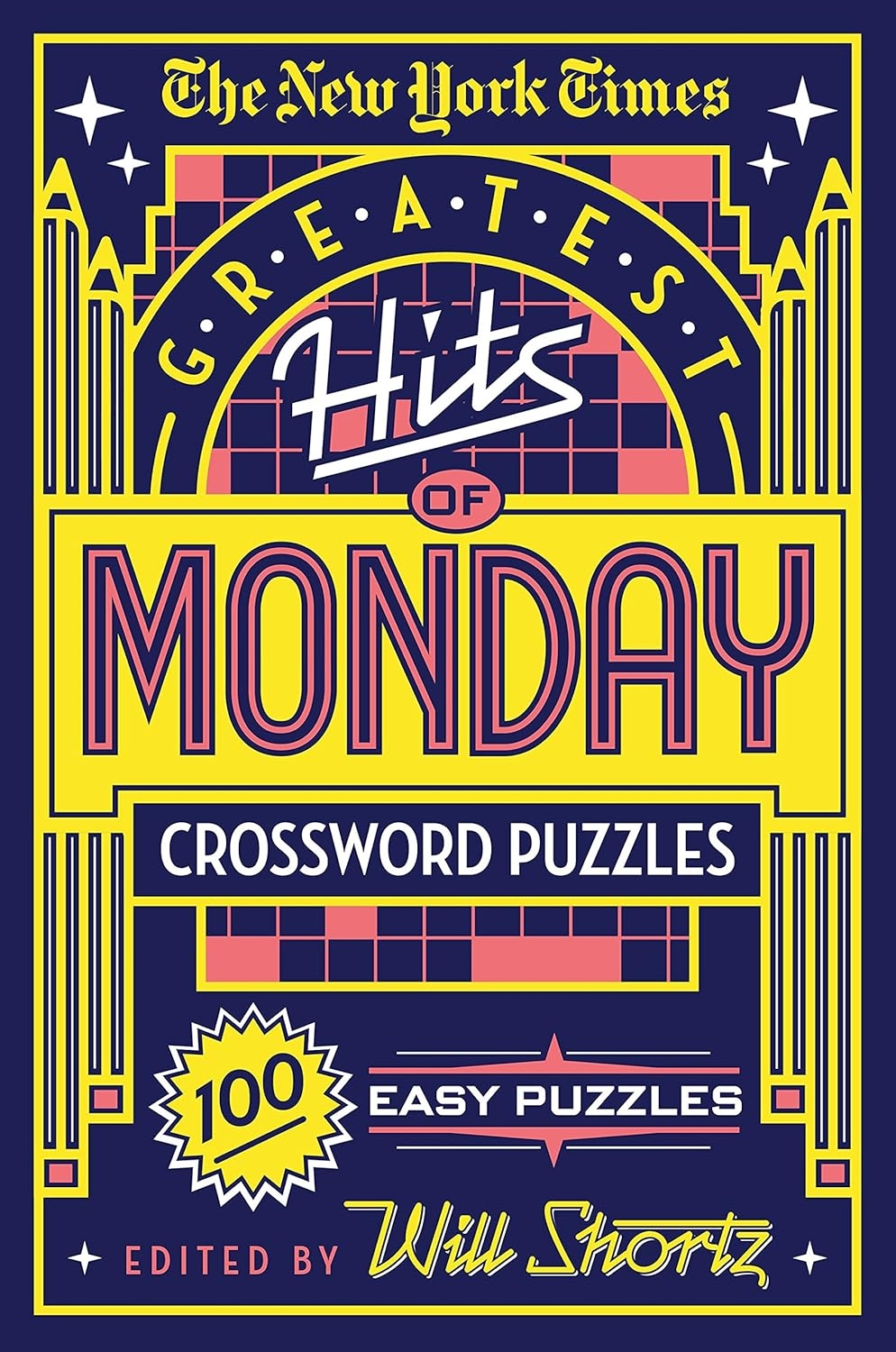 The New York Times Greatest Hits Of Monday Crossword Puzzles 100 Easy 9781250198341 EBay The New York Times Greatest Hits Of Monday Crossword Puzzles 100 Easy 9781250198341 EBay