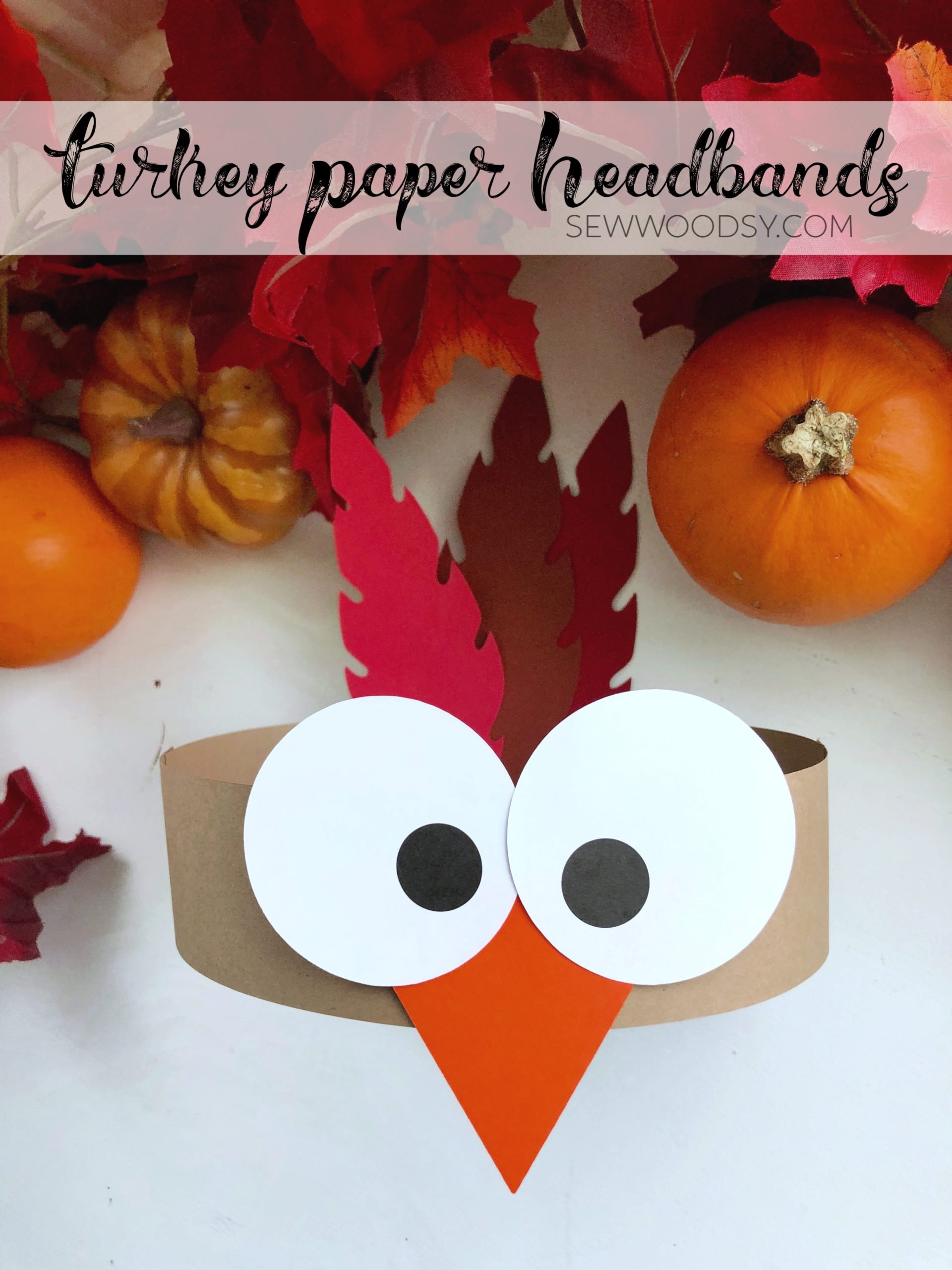 Turkey Paper Headbands Sew Woodsy Turkey Paper Headbands Sew Woodsy