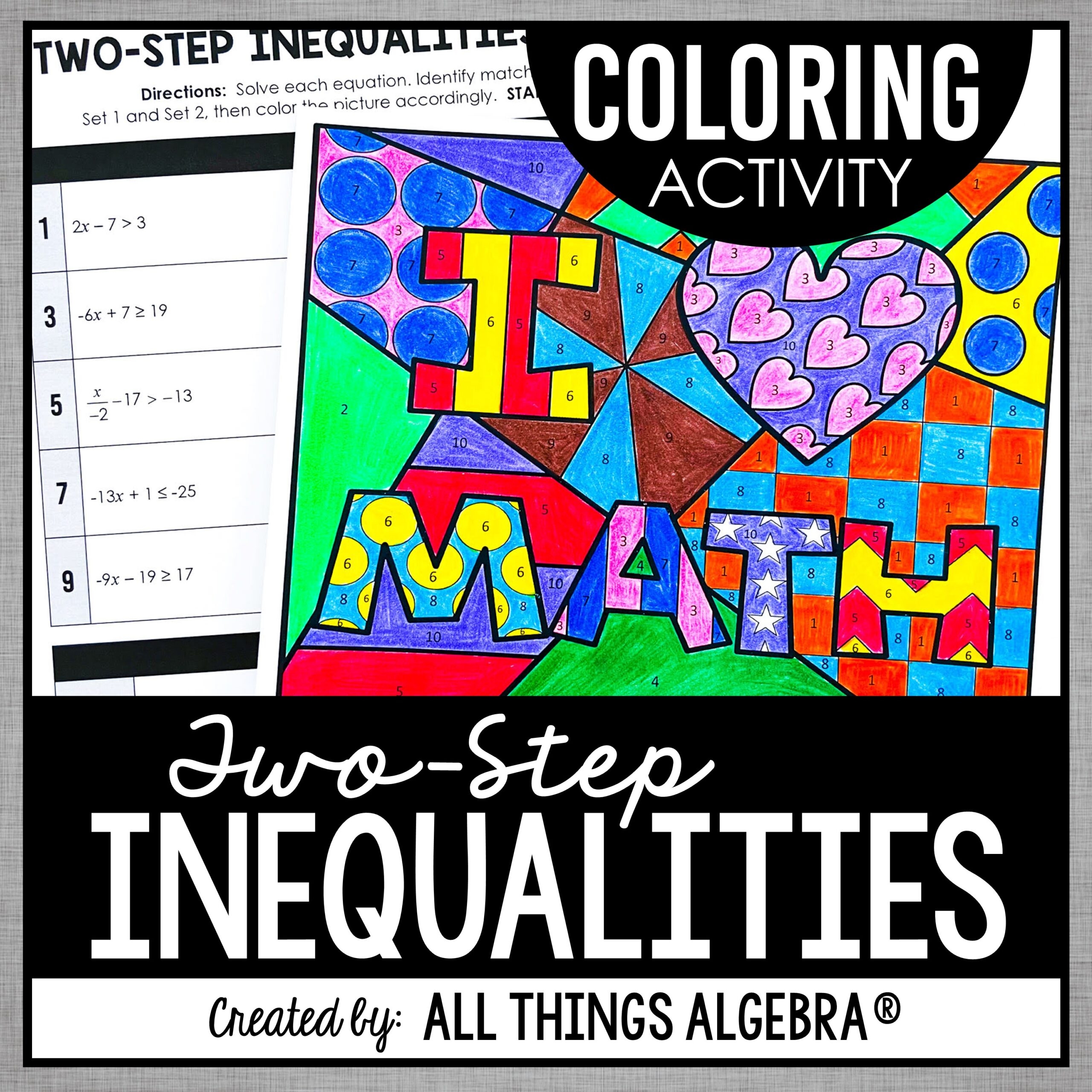 Two Step Inequalities Coloring Activity All Things Algebra Two Step Inequalities Coloring Activity All Things Algebra