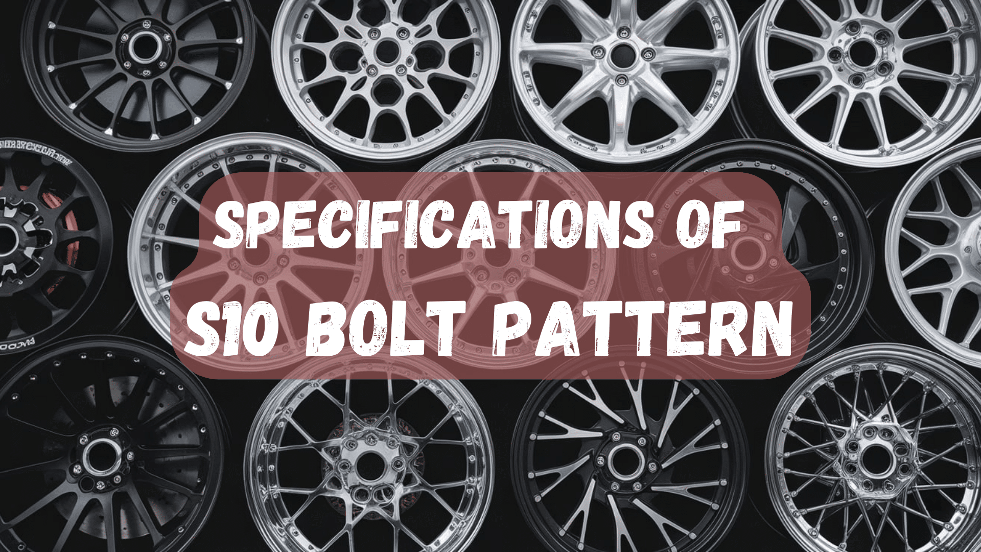 s10 wheel bolt pattern s10 wheel bolt pattern