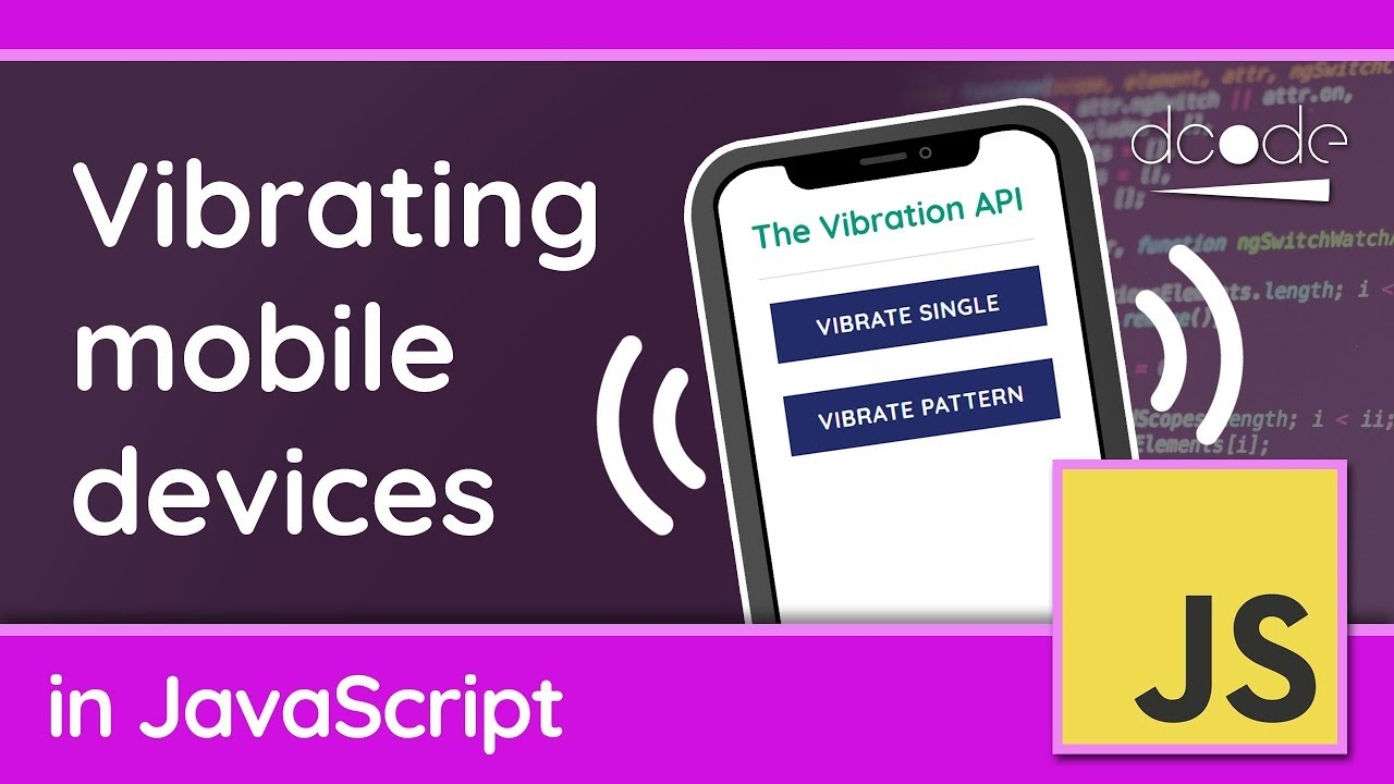 Vibrate Mobile Devices With JavaScript The Vibration API YouTube Vibrate Mobile Devices With JavaScript The Vibration API YouTube