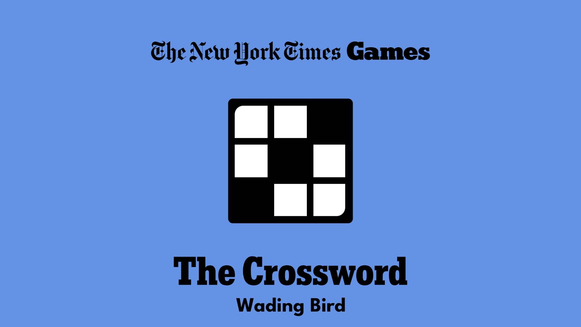 Wading Bird Crossword Clue Answer Power Up Gaming